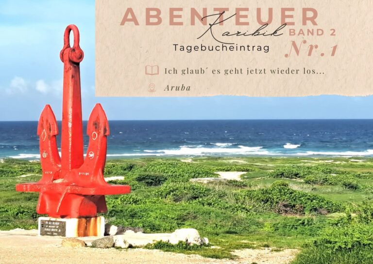 Karibik - Tagebuch -  Band II - Nr. 1