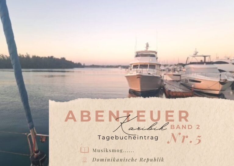 Karibik - Tagebuch - Band II - Nr. 5