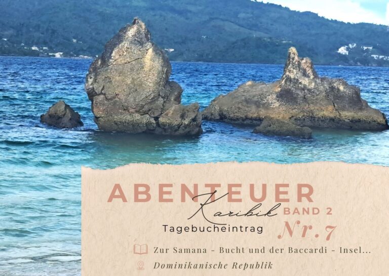 Karibik - Tagebuch - Band II - Nr. 7
