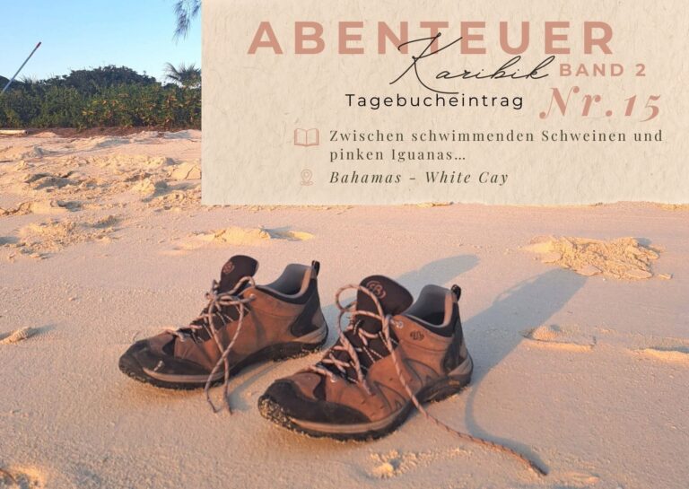 Karibik - Tagebuch - Band II - Nr. 15