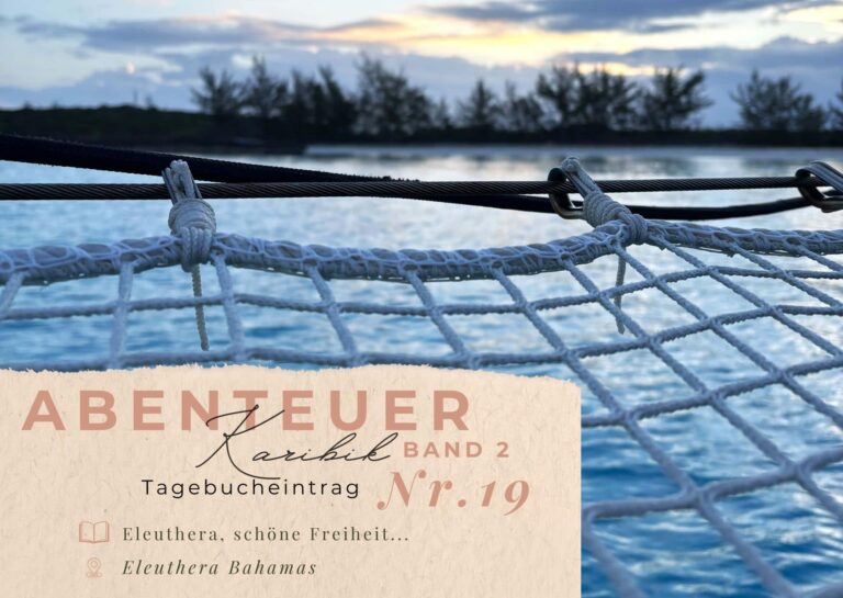 Karibik - Tagebuch - Band II - Nr. 19