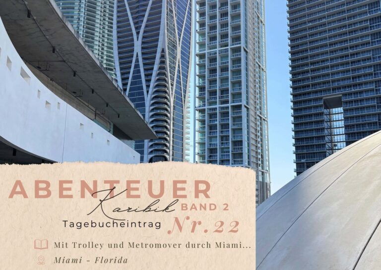 Karibik - Tagebuch - Band II - Nr. 22