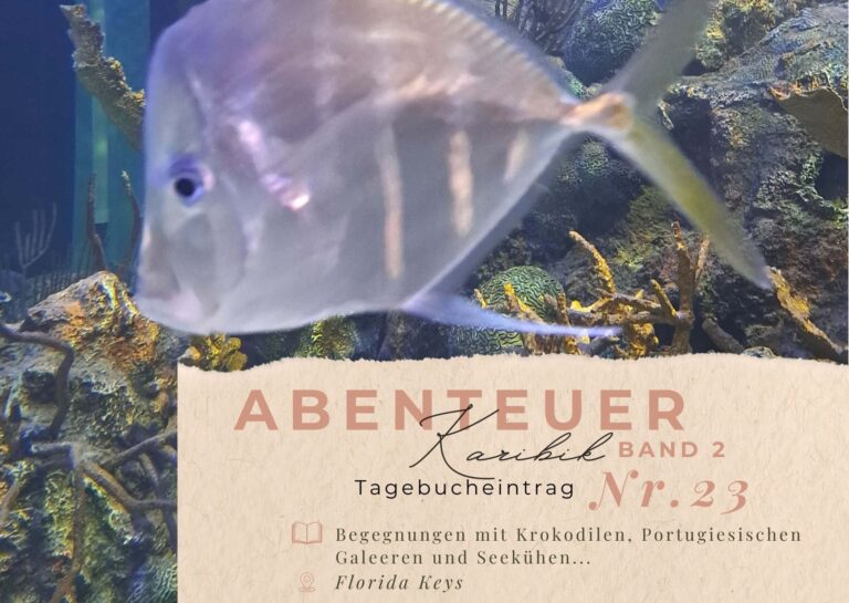 Karibik - Tagebuch - Band II - Nr. 23