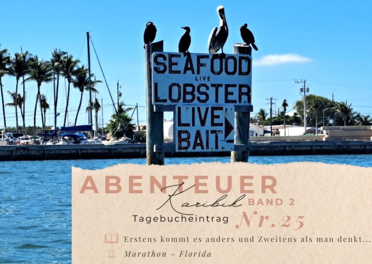 Karibik - Tagebuch - Band II - Nr. 25