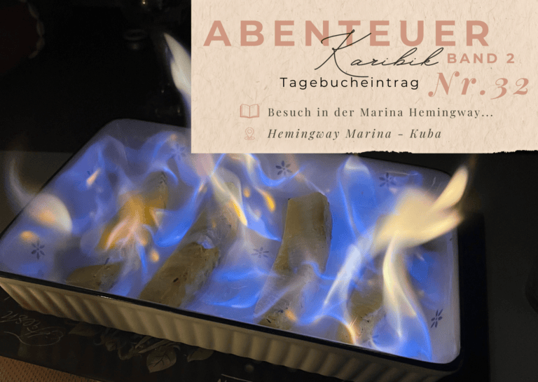 Karibik - Tagebuch - Band II - Nr. 32