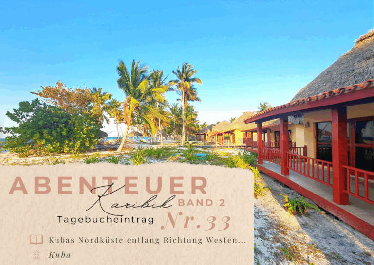 Karibik - Tagebuch - Band II - Nr. 33